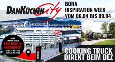 BORA Cooking Truck vor dem DanKüchen City Studio in Innsbruck beim Einkaufszentrum DEZ